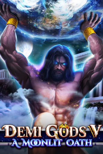 Demi Gods V - A Moonlit Oath бесплатно играть онлайн на сайте Гранд Казино Онлайн