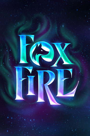 FoxFire бесплатно играть онлайн на сайте Гранд Казино Онлайн