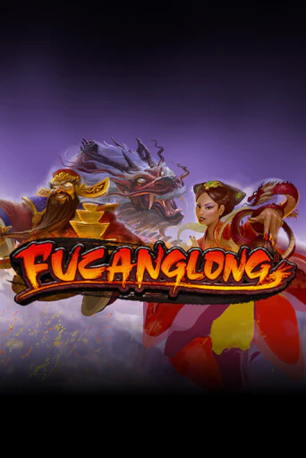 Fucanglong бесплатно играть онлайн на сайте Гранд Казино Онлайн