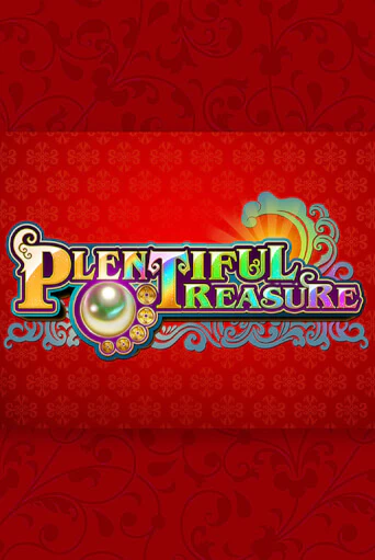 Plentiful Treasure бесплатно играть онлайн на сайте Гранд Казино Онлайн