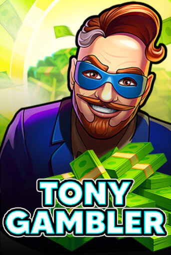Tony Gambler бесплатно играть онлайн на сайте Гранд Казино Онлайн